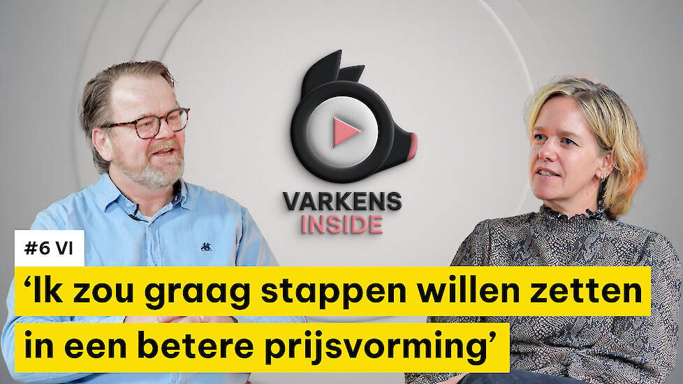&lsquo;Ik zou graag stappen willen zetten in een betere prijsvorming&rsquo; - #6 Varkens Inside